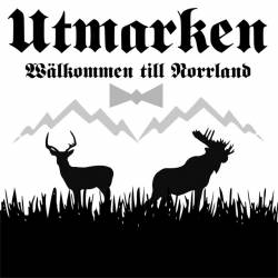 Utmarken : Valkommen Till Norrland